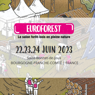 Euroforest 2023 les 22, 23 et 24 juin